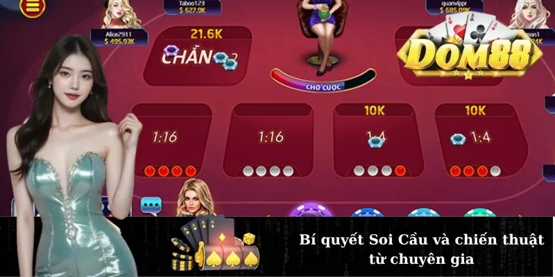 Bí quyết Soi Cầu và chiến thuật từ chuyên gia