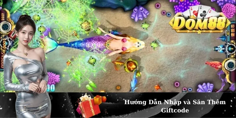 Hướng Dẫn Nhập và Săn Thêm Giftcode